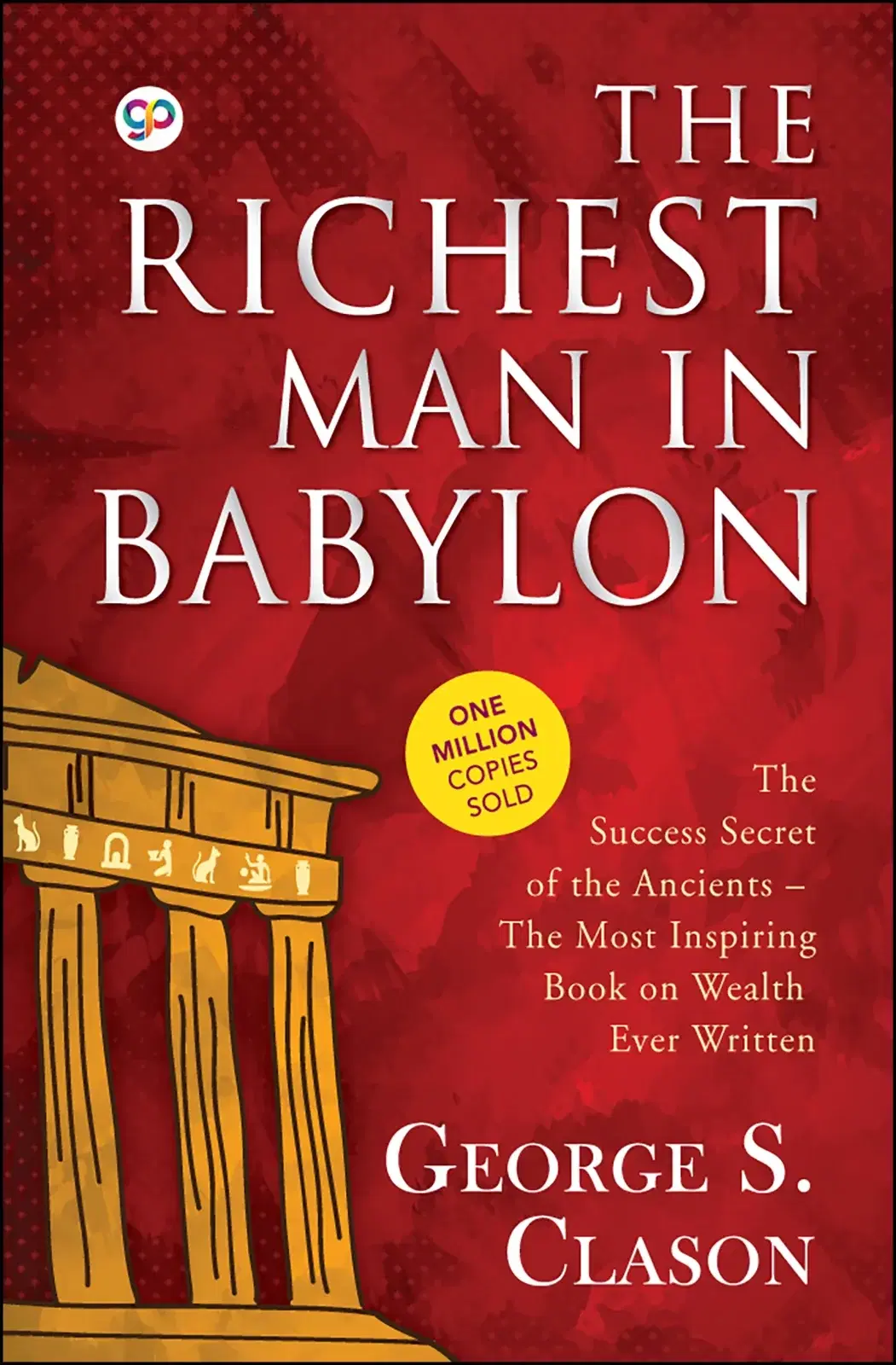 The Richest Man in Babylon (Hardcover Book)