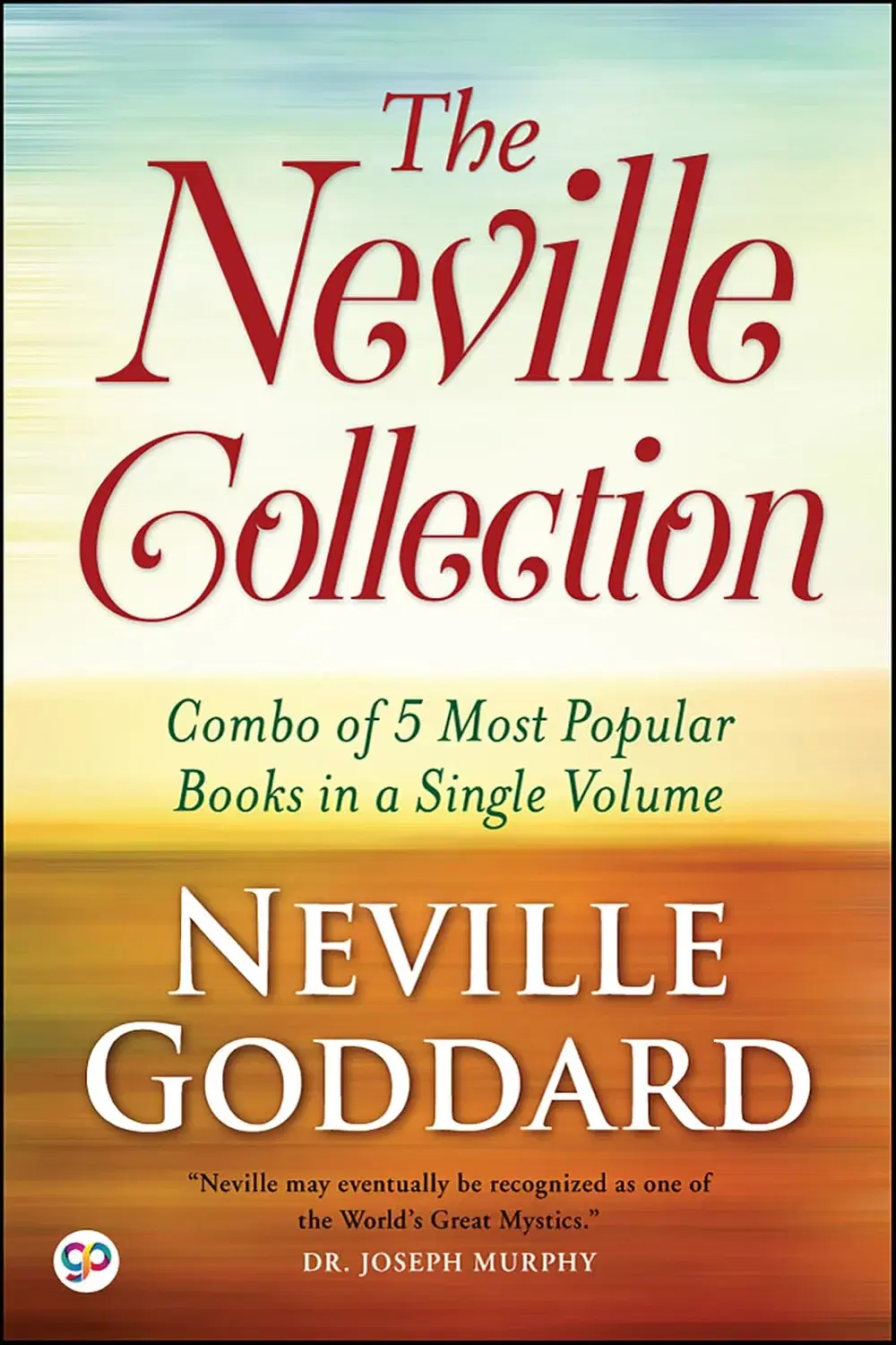 The Neville Collection by by Neville Goddard (Paperback Book)